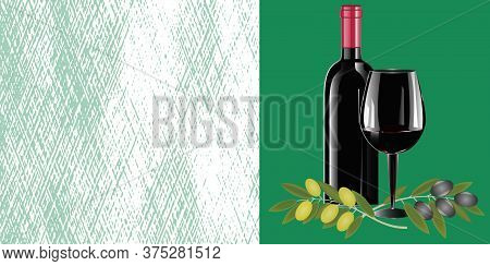 Bottle Of Wine, Glass, Olives - Abstract Background - Vector. Holidays. Gift Idea. Banner