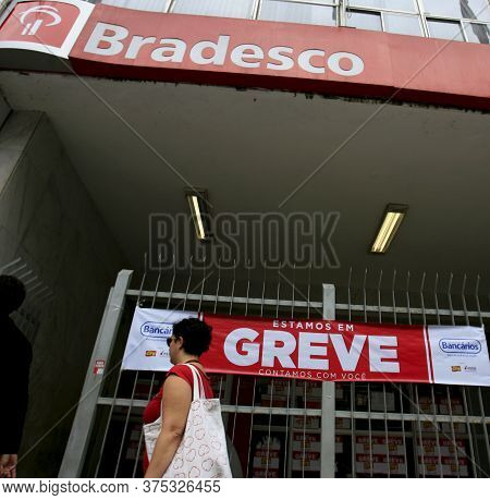 Salvador, Bahia / Brazil - September 22, 2016: Banking Strike Informative Poster Is Seen At Bradesco