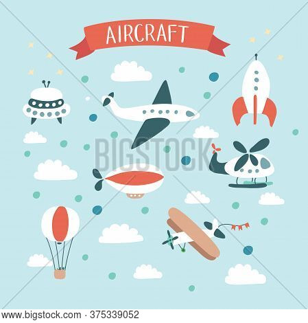 Vector Illustration Of Air Crafts Set. Plane, Rocket On Blue.