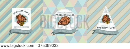Three Colored Labels With Illustration Of Grilled Salmon Steak Stock Illustration