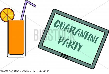 Quarantini Party On Tablet Screen. Coronavirus Covid-19 Concept. Vector