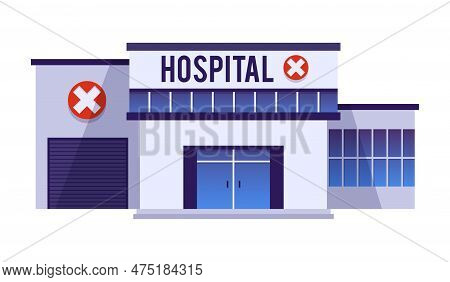 Hospital Or Clinic Buildings Facade Flat Vector Illustration Isolated On White.