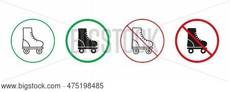 Roller Skate Red And Green Signs. Allowed And Prohibited Sports Footwear Pictogram. Skating Zone. Ro