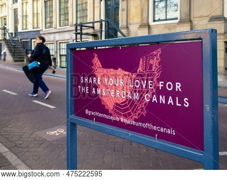 Amsterdam, Netherlands - April 24, 2022: Advertising For The Museum Of The Canals In Amsterdam With 