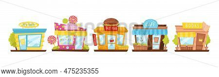 Shop Window Or Store Front Selling Pet, Candy, Fast Food And Books Vector Set