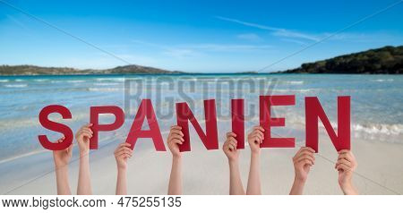 People Hands Building Word Spanien Means Spain, Ocean And Sea