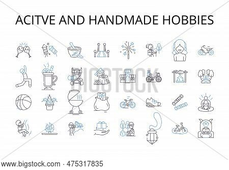 Acitve And Handmade Hobbies Line Icons Collection. Engaged, Occupied, Involved, Busy, Productive, Wo