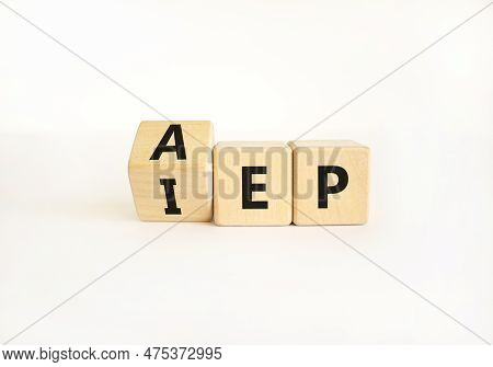Aep Or Iep Symbol. Concept Words Aep Annual Enrollment Period Iep Initial Enrollment Period. Beautif