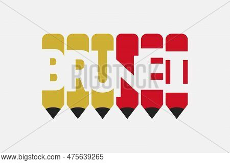 Brunei Text With Pen Symbol Creative Ideas Design. Brunei Flag Color Concept Vector Illustration. Br