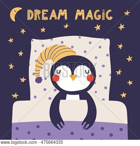 Cute Funny Sleeping Penguin With Pillow, Blanket, Moon, Stars, Quote. Hand Drawn Vector Illustration