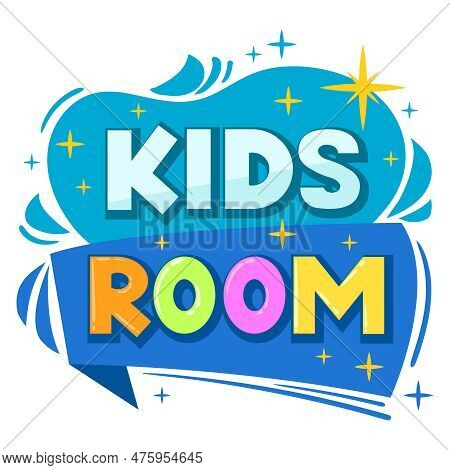 Cartoon Kids Room Sticker. Game Zone Playroom, Kids Entertainment Party Club And Game Zone Badge Fla