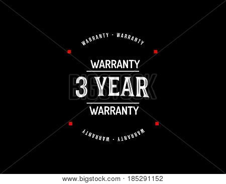 3 year warranty vintage grunge rubber stamp guarantee background