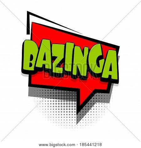 Lettering BAZINGA. Comics book text balloon. Bubble icon speech phrase. Cartoon font label offer tag expression. Sounds vector effect halftone illustration.