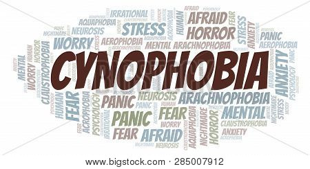 Cynophobia Word Cloud. Wordcloud Made With Text Only.