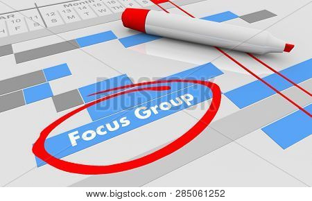 Focus Group Market Reserch Customers Gantt Chart 3d Illustration