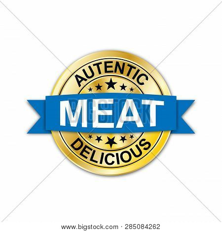 Autentic Delicious Meat Gold Round Medal Web Seal