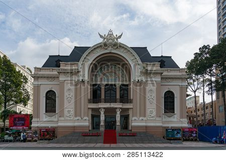 Ho Chi Minh City, Vietnam - August 24, 2017: Saigon Opera House Facade. Historical And Cultural Land