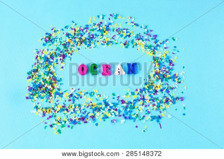 Global Ocean Pollution. Microplastic In Water And Food. Global Ocean Pollution. Microplastic Problem