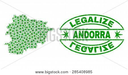 Vector Cannabis Andorra Map Collage And Grunge Textured Legalize Stamp Seal. Concept With Green Weed