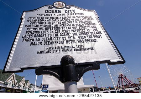 Ocean City, Maryland - April 3, 2018: Landmark Sign Noting The Historical Significance Of Marylands 