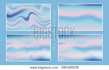 Holographic Foil Blue And Pink Backgrounds Set. Vector Drawing.