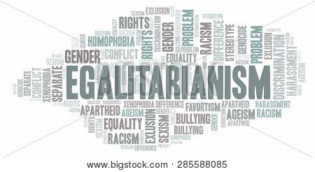 Egalitarianism - Type Of Discrimination - Word Cloud. Wordcloud Made With Text Only.