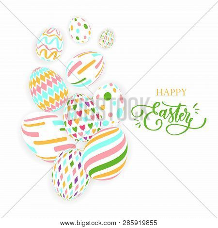 Vector Illustration Of Multicolored Easter Eggs Collection On A White Background. Modern Calligraphy