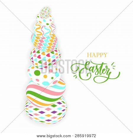 Vector Illustration Of Multicolored Easter Eggs Collection On A White Background. Modern Calligraphy