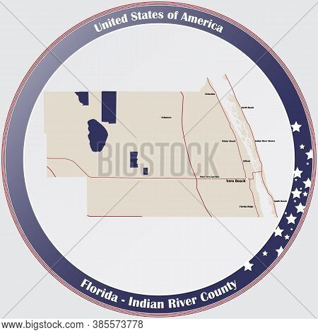 Round Button With Detailed Map Of Indian River County In Florida, Usa.