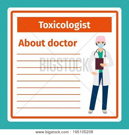 Medical professional notes about toxicologist template. Vector illustration