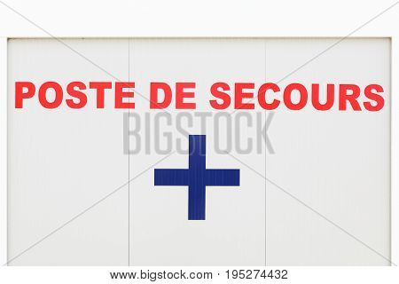 Aid station or lifeguard building called poste de secours in French