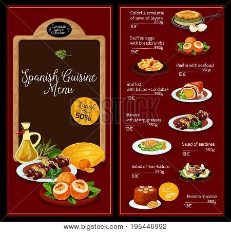 Spanish cuisine vector menu of restaurant lunch of several layers omelette, stuffed eggs with breadcrumbs, seafood paella and stuffed bacon, skewer on sharp grasses, sardines salad or banana mousse
