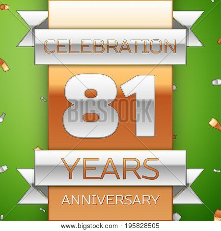 Realistic Eighty one Years Anniversary Celebration Design. Silver and golden ribbon, confetti on green background. Colorful Vector template elements for your birthday party. Anniversary ribbon