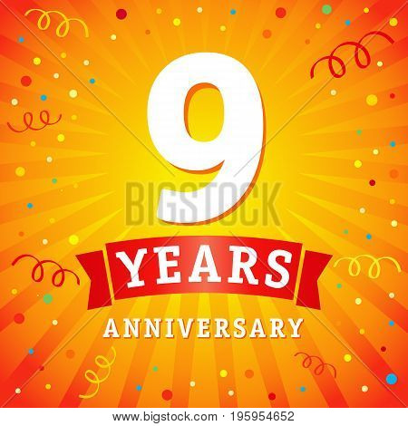 9 years anniversary logo celebration card. 9th years anniversary vector background with red ribbon and colored confetti on yellow flash radial lines