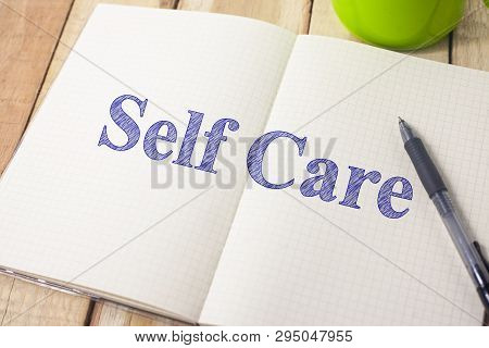 Self Care, Motivational Words Quotes Concept