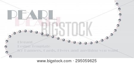 Elegant Template With Pearl String In Abstract Style. Vector Design For Banners, Cards, Wedding Invi