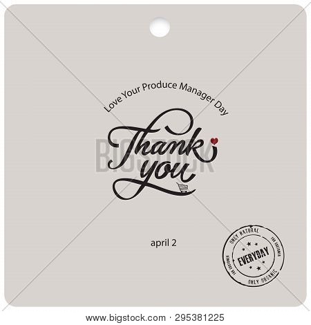 Banner For The Holiday Love Your Produce Manager Day With Stamp
