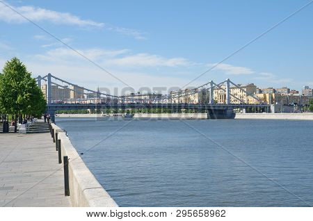Moscow, Russia - June 15, 2018: Summer View Of The Crimean Embankment And Krymsky Bridge