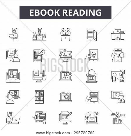 Ebook Reading Line Icons, Signs Set, Vector. Ebook Reading Outline Concept, Illustration: Ebook, Boo