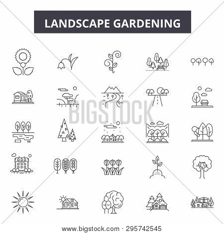 Lanscape Gardening Line Icons, Signs Set, Vector. Lanscape Gardening Outline Concept, Illustration: 