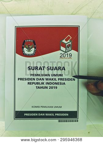 Jakarta, Indonesia - April 17, 2019: The Ballot Of Presidential Election Is Ready To Be Punched To C