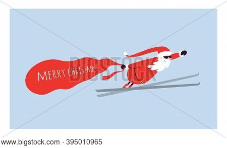 Cartoon Santa In Goggles Flies On Skis With A Bag Of Gifts In His Hand. Merry Christmas Is Coming. S