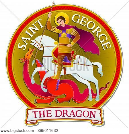 Colorful Drawing Of Saint George Riding A Horse And Fighting The Dragon, With The Words Saint George