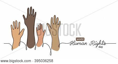 Human Rights Day Concept, Banner, Background With Color Hands. One Line Drawing Art Illustration Wit