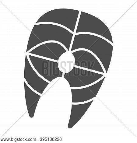 Slice Of Fish Solid Icon, Fish Market Concept, Salmon, Tuna, Pangasius Steak Sign On White Backgroun