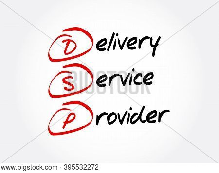 Dsp - Delivery Service Provider Acronym, Business Concept Background