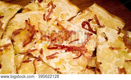 Tarte Flambee Is A Kind Of French Pizza From Alsace Made From A Very Thin Layer Of Pastry Topped Wit