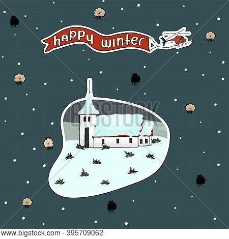 Scandinavian Church With Snow In Happy Winter With Red Helicopter In The Sky With Text. Cute Sheep A