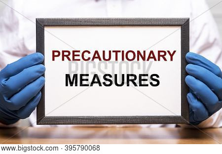 Precautionary Measures Inscription Words Anti Coronavirus Outbreak.