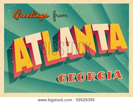 Vintage Touristic Greeting Card - Atlanta, Georgia - Vector EPS10. Grunge effects can be easily removed for a brand new, clean sign.